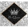 Be Queen
