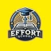Effort school