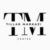 TM Tillar markazi